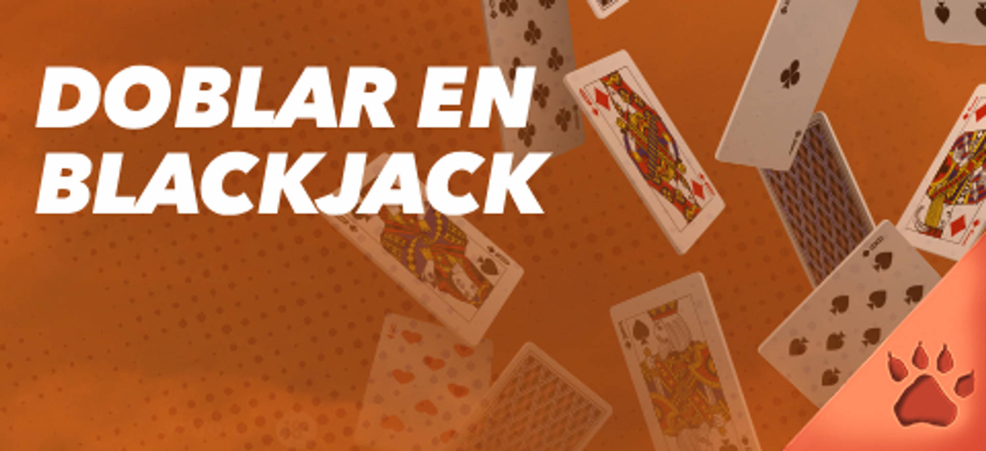 Doblar en Blackjack, texto sobre fondo naranja con cartas de juego.
