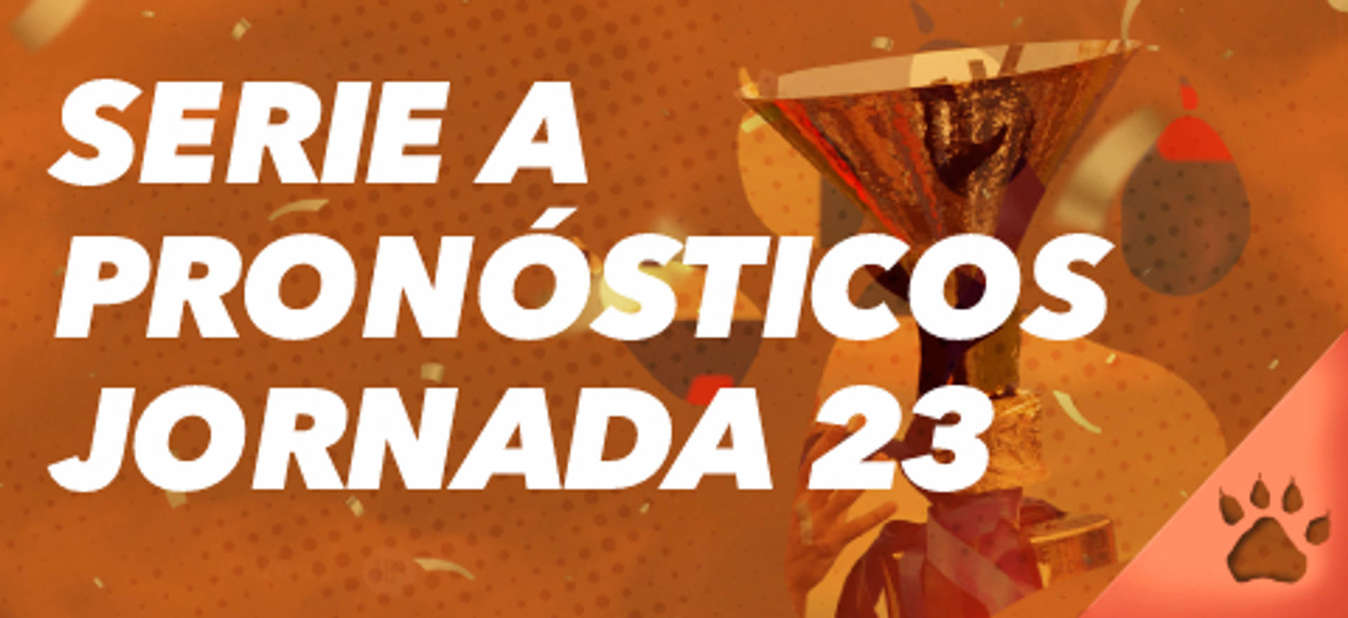 LeoPronóstico, Jornada 23, con un trofeo dorado.