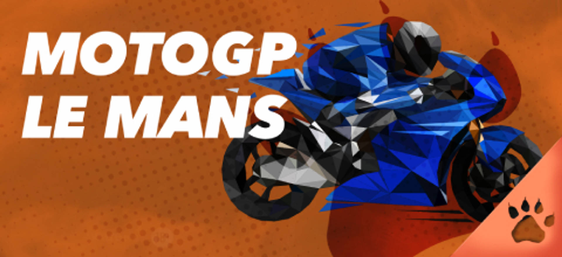 MotoGP Le Mans con moto azul geométrica sobre fondo naranja.