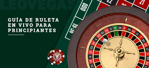 Guía de Apuestas de Ruleta online | LeoVegas Blog