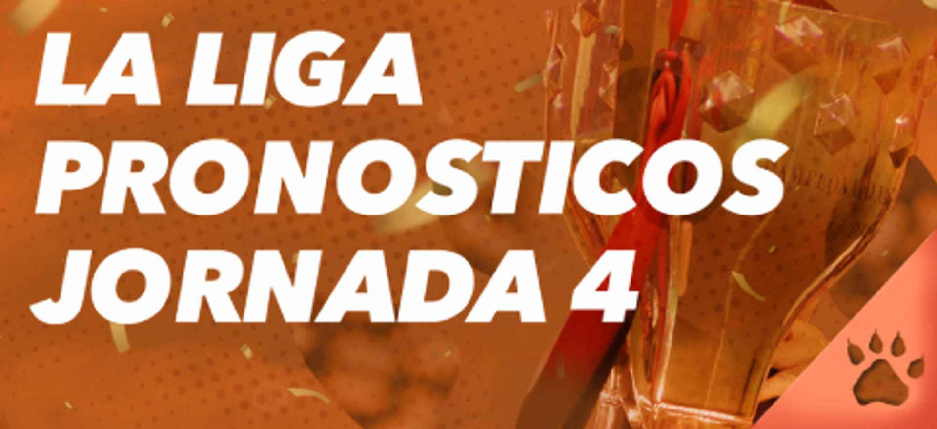 LeoPronóstico para la jornada 4, con un trofeo de fútbol de fondo.